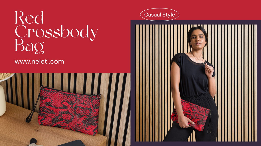 How to Style Your Red Crossbody Bag for a Chic and Trendy Look - neleti